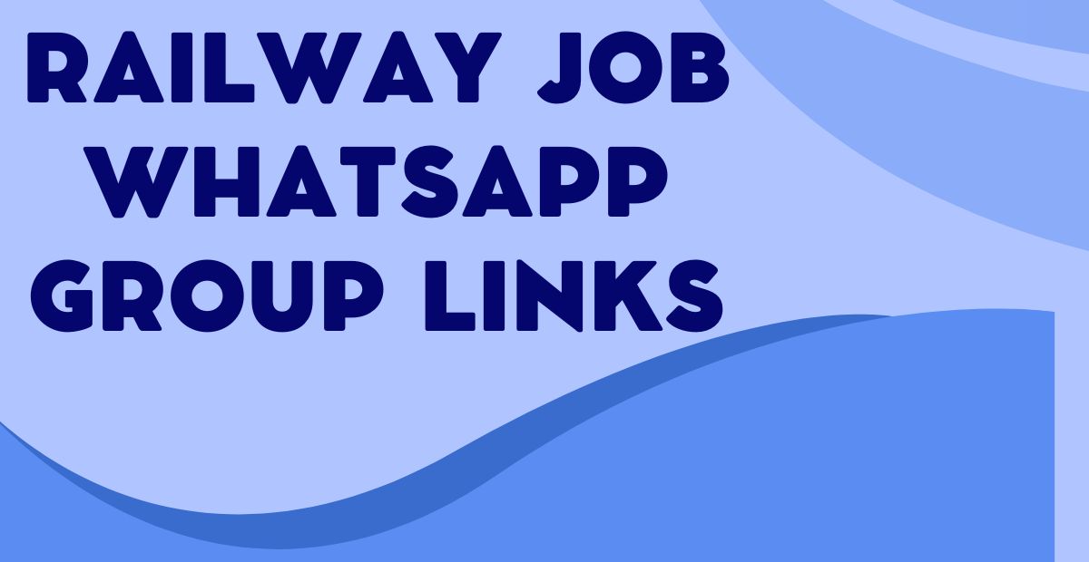Railway Job WhatsApp Group Links