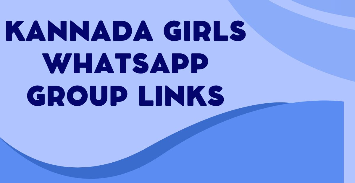 Kannada Girls WhatsApp Group Links