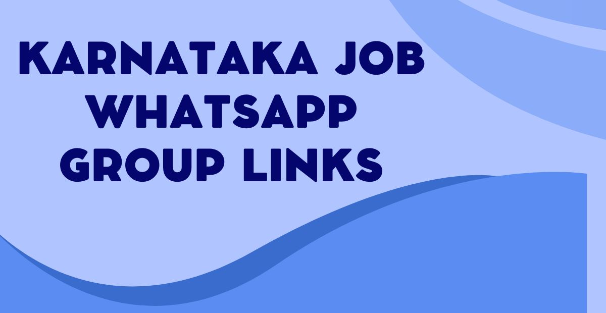 Karnataka Job WhatsApp Group Links