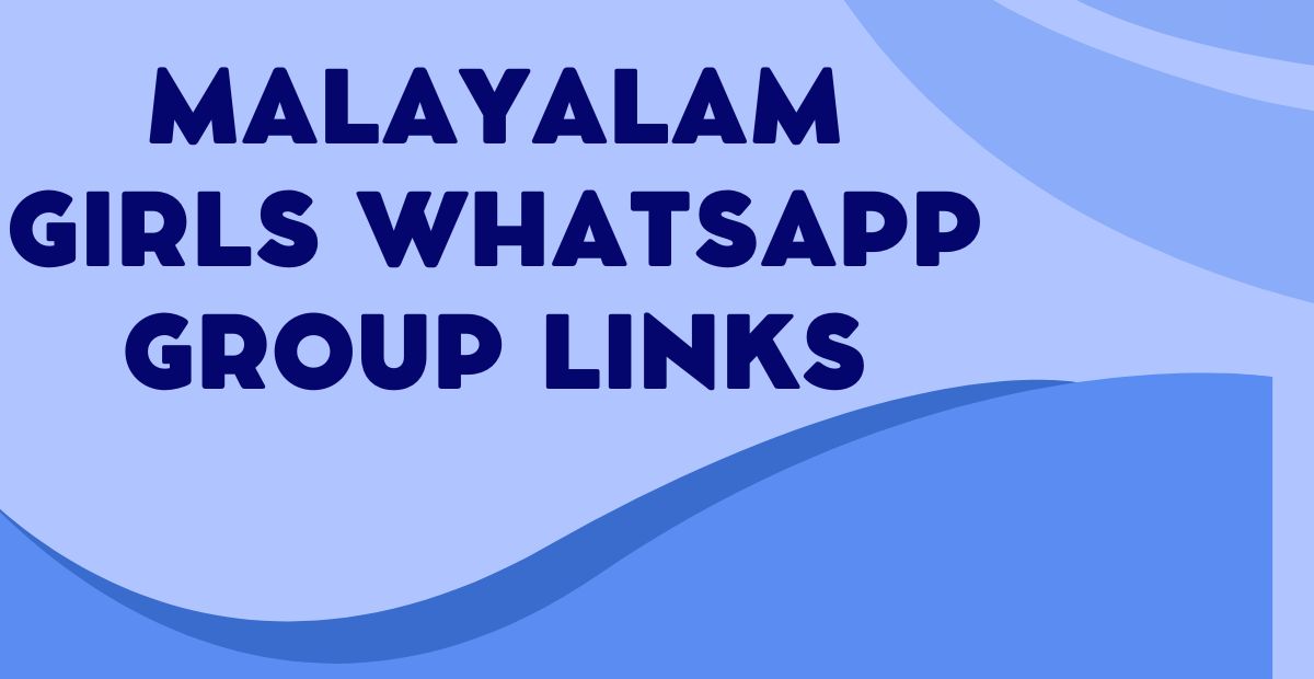 Active Malayalam Girls WhatsApp Group Links