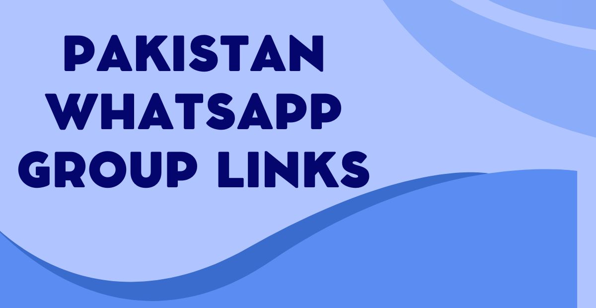 Pakistan WhatsApp Group Links