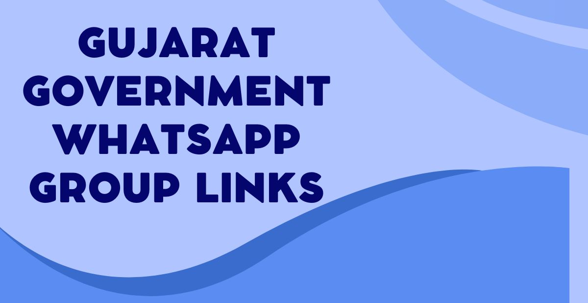 Gujarat Government WhatsApp Group Links