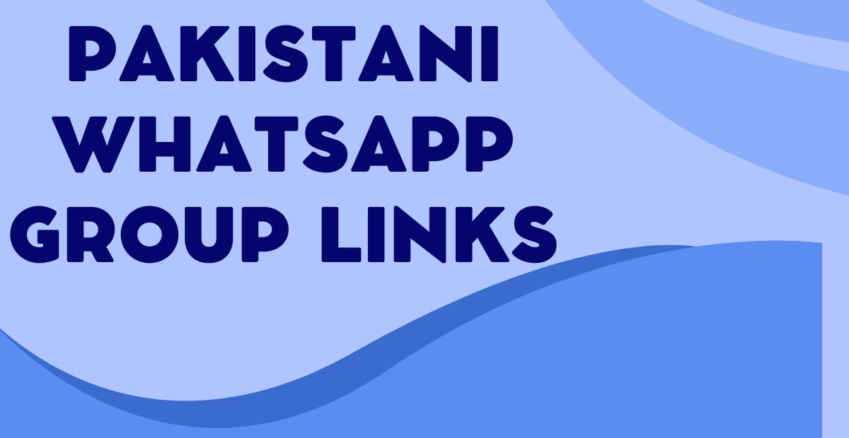 Pakistani WhatsApp Group Links