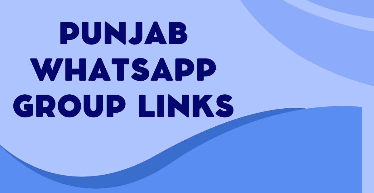 Latest Punjab WhatsApp Group Links