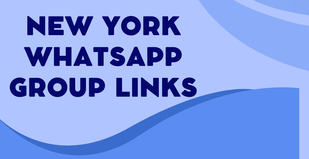 Active New York WhatsApp Group Links