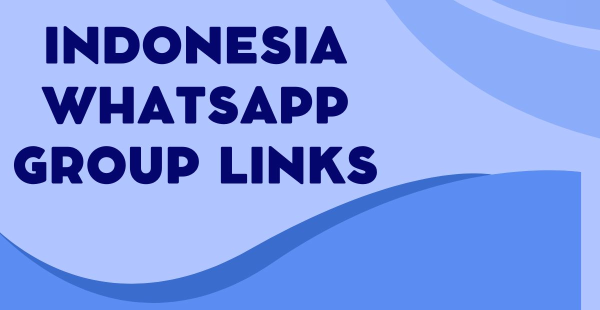 Active Indonesia WhatsApp Group Links