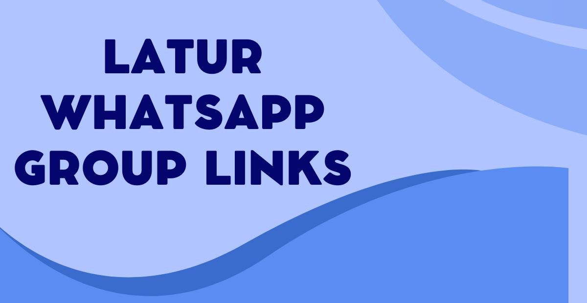 Join Latur WhatsApp Group Links