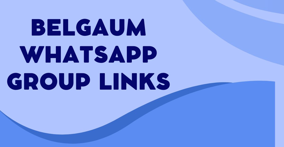 Join Belgaum WhatsApp Group Links