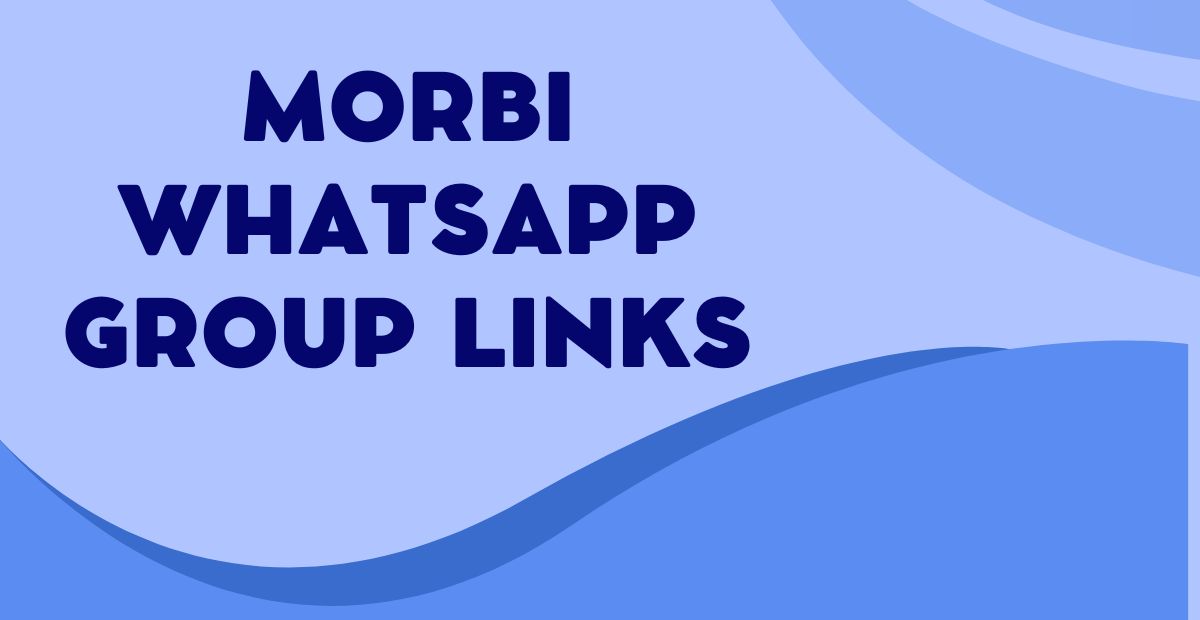Latest Morbi WhatsApp Group Links