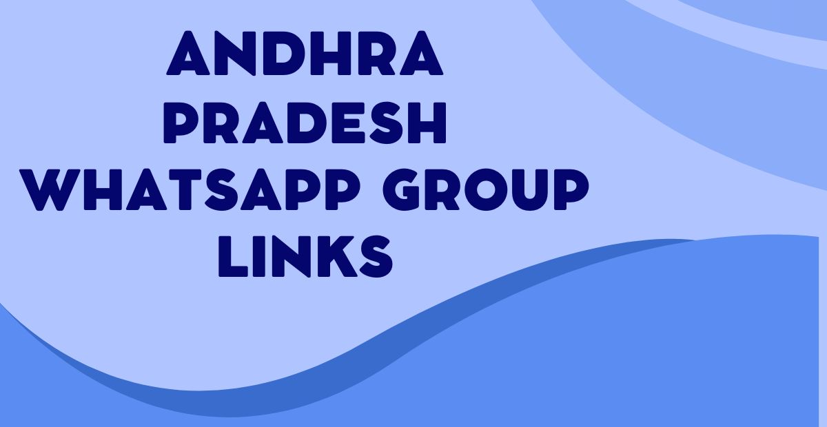 Latest Andhra Pradesh WhatsApp Group Links