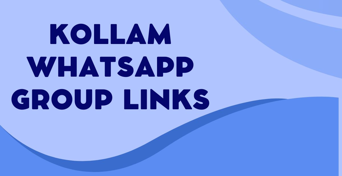 Active Kollam WhatsApp Group Links