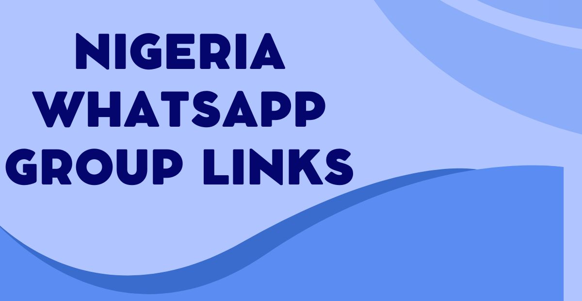 Nigeria WhatsApp Group Links