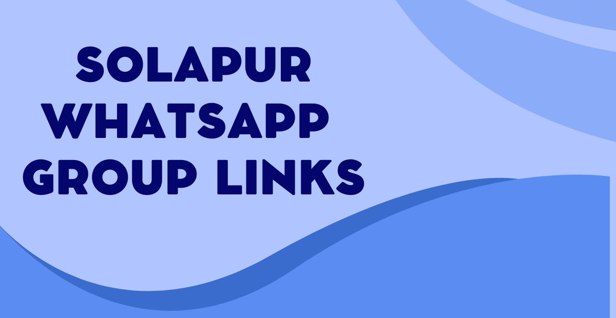 Latest Solapur WhatsApp Group Links