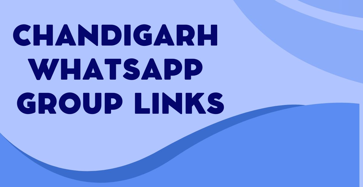Active Chandigarh WhatsApp Group Links