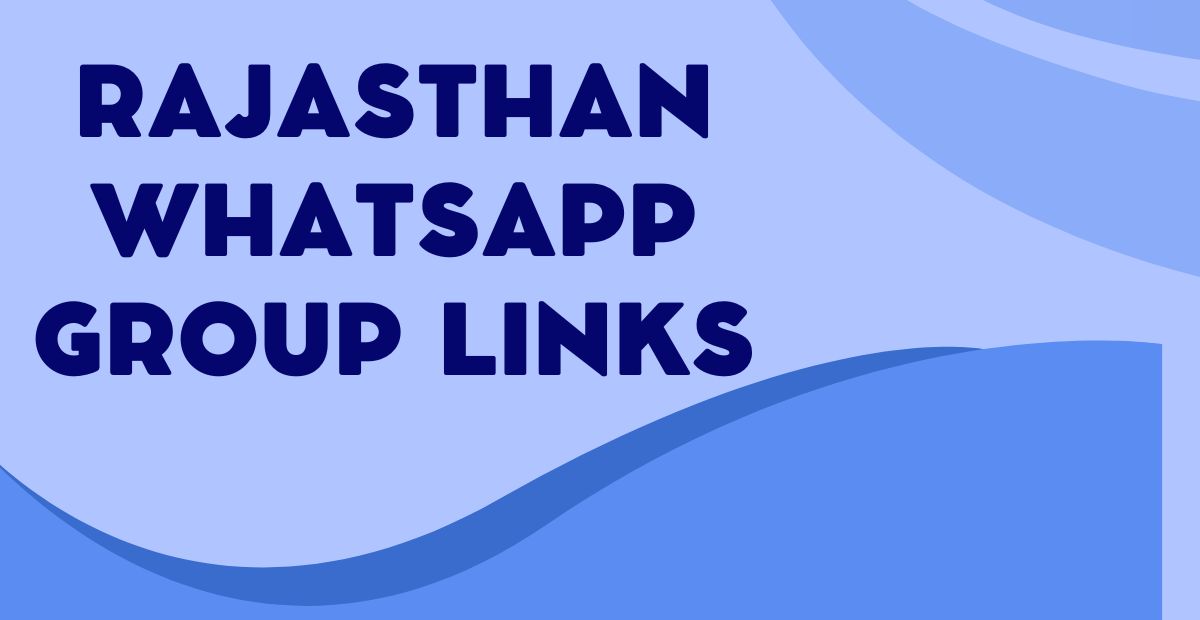 Latest Rajasthan WhatsApp Group Links