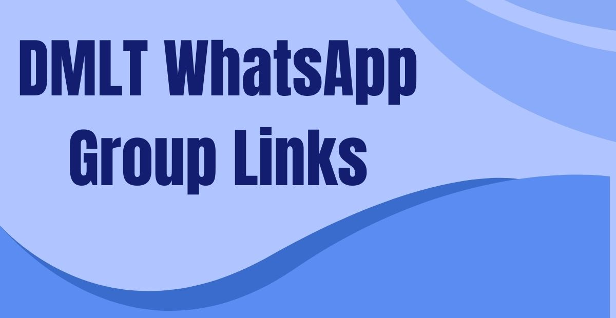 DMLT WhatsApp Group Links