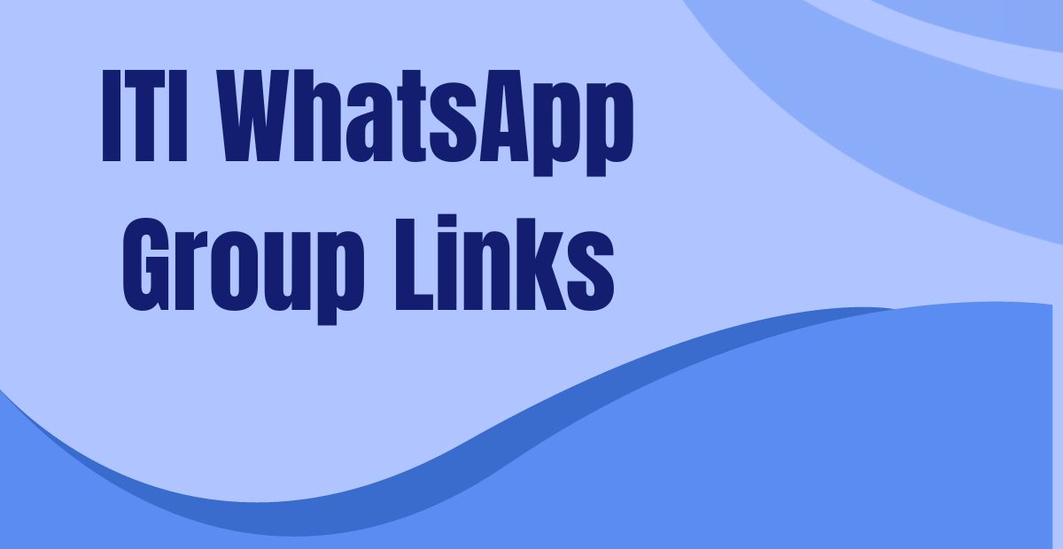 ITI WhatsApp Group Links