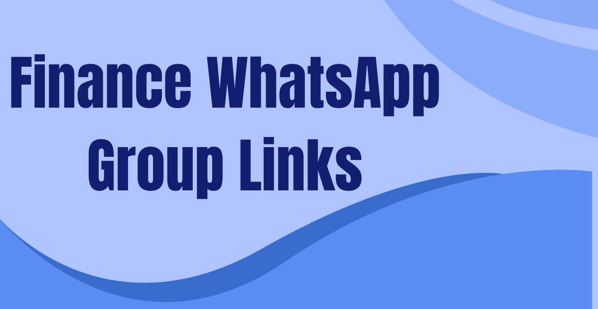 Finance WhatsApp Group Links