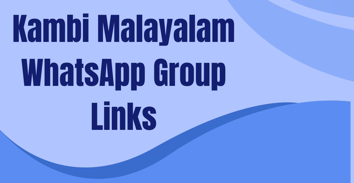 Kambi Malayalam WhatsApp Group Links