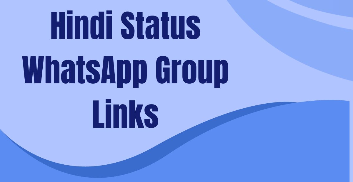 Hindi Status WhatsApp Group Links