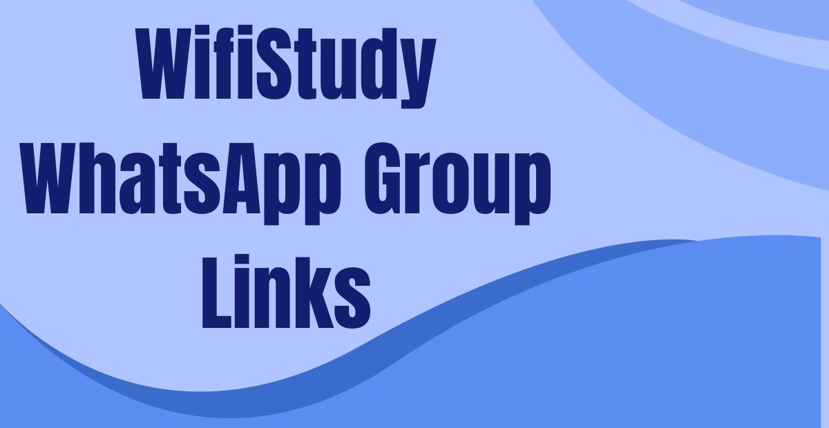 WifiStudy WhatsApp Group Links
