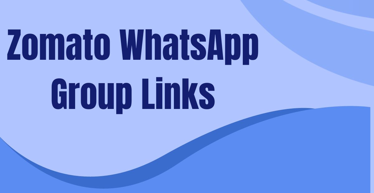 Zomato WhatsApp Group Links