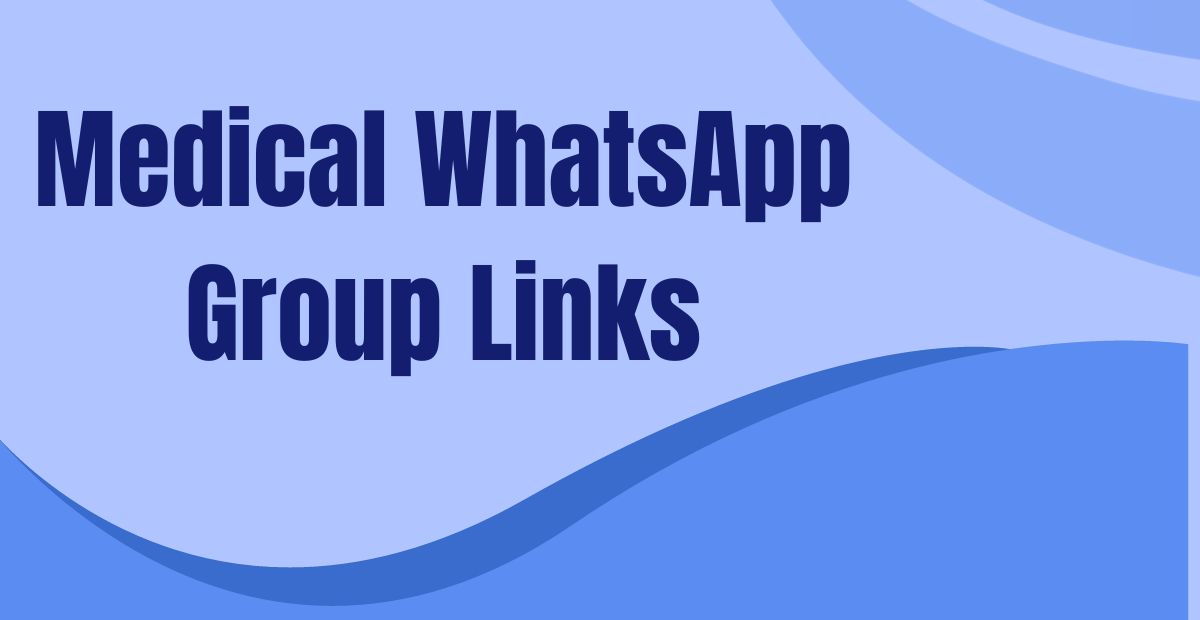 Medical WhatsApp Group Links