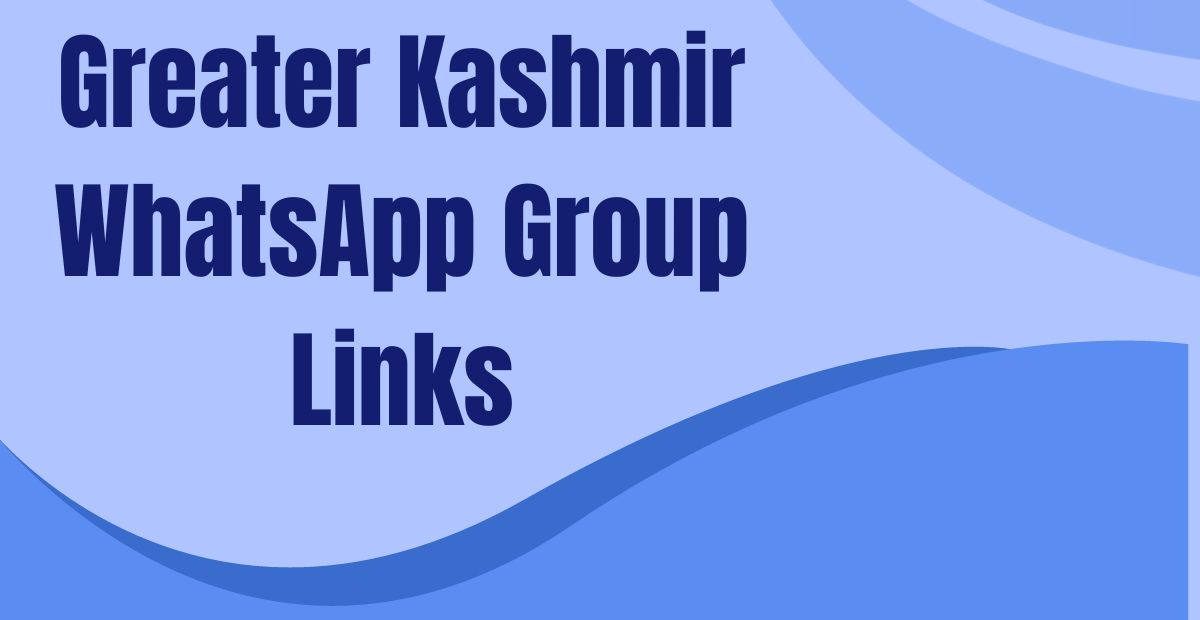 Greater Kashmir WhatsApp Group Links