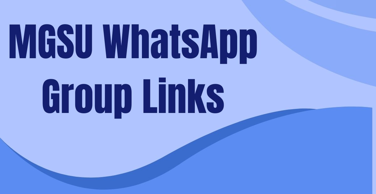 MGSU WhatsApp Group Links
