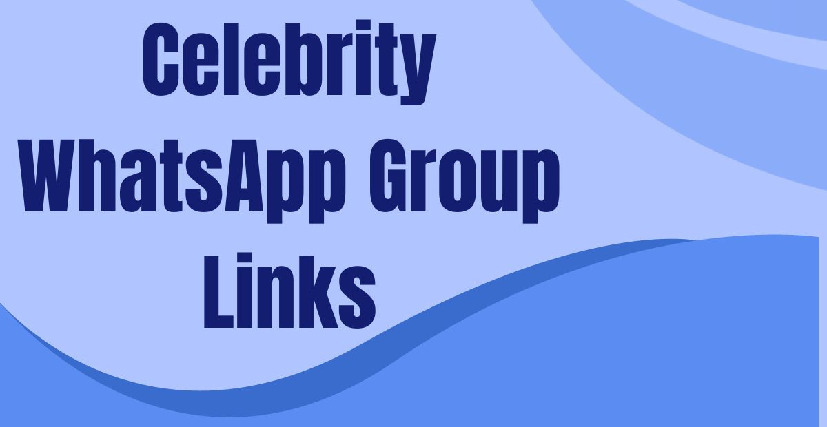 Celebrity WhatsApp Group Links