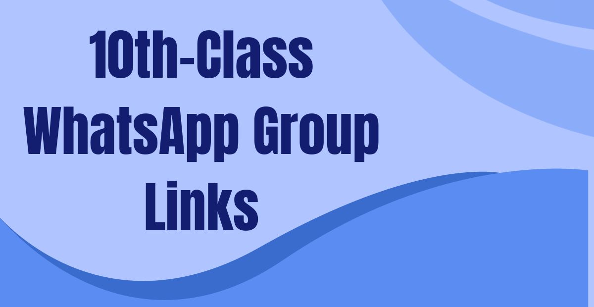 10th-Class WhatsApp Group Links